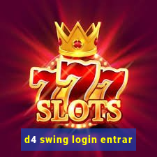 d4 swing login entrar